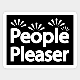 People Pleaser - Fun Quote Sticker